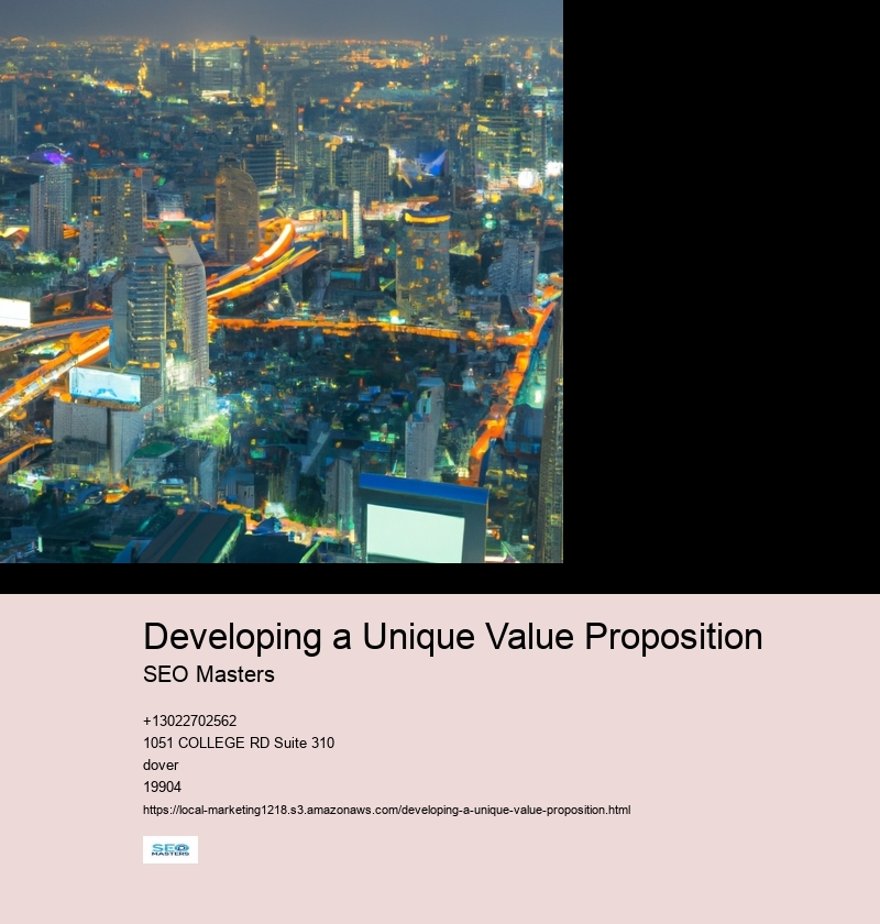 Developing a Unique Value Proposition